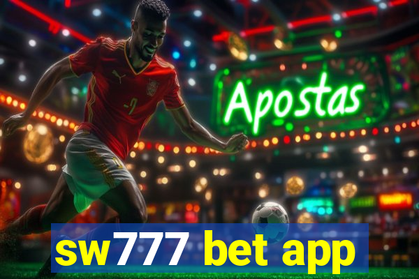 sw777 bet app